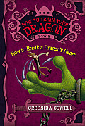 How to Train Your Dragon 08 How to Break a Dragons Heart