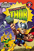 Super Hero Squad The Trouble with Thor
