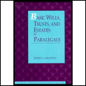 Basic Wills Trusts & Estates For Paraleg