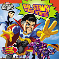 Super Hero Squad Dr Strange Versus the Sentinels
