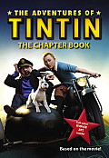 Adventures of Tintin The Chapter Book