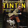 Adventures of Tintin Tintins Daring Escape
