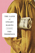 Land of Steady Habits A Novel