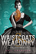Finishing School 03 Waistcoats & Weaponry - Signed Edition
