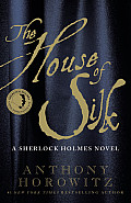The House of Silk: Sherlock Holmes 1