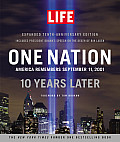 Life One Nation America Remembers September 11 2001 10 Years Later