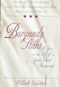 Burgundy Stars A Year In The Life Of A Great French Restaurant