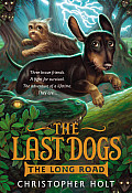 Last Dogs 03 The Long Road