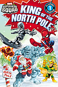 Super Hero Squad King of the North Pole