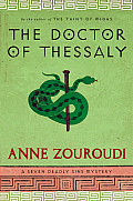 Doctor of Thessaly A Seven Deadly Sins Mystery