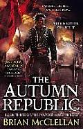 Autumn Republic Powder Mage Trilogy Book 3