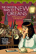 Ghost Train to New Orleans Shambling Guides 02