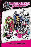 Monster High Ghoulfriends 01 Ghoulfriends Forever