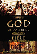 A Story of God and All of Us Young Readers Edition: A Novel Based on the Epic TV Miniseries The Bible