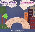 Taking A Walk A Book In Two Languages Caminando Un Libro en Dos Lenguas