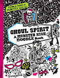 Ghoul Spirit: A Monster High Doodle Book