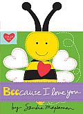 Beecause I Love You