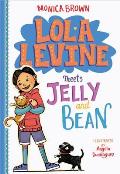 Lola Levine 04 Meets Jelly & Bean