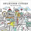 Splendid Cities Color Your Way to Calm