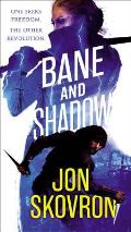 Bane & Shadow Empire of Storms Book 2