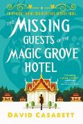 Missing Guests of the Magic Grove Hotel Ethical Chiang Mai Detective Agency
