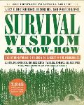 Survival Wisdom & Know How