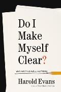Do I Make Myself Clear