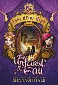 Ever After High 02 Unfairest of Them All