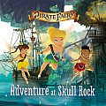 Disney Fairies The Pirate Fairy Adventure at Skull Rock