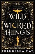 Wild & Wicked Things