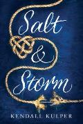Salt & Storm