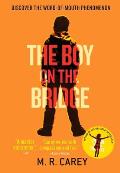 The Boy on the Bridge: Hungry Plague 2