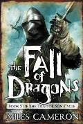 Fall of Dragons Traitor Son Cycle Book 5