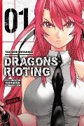 Dragons Rioting Volume 1
