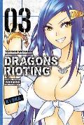 Dragons Rioting Volume 3