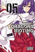 Dragons Rioting Volume 5