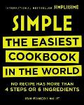 Simple The Easiest Cookbook In The World
