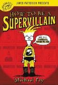 How to Be a Supervillain 01