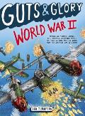 Guts & Glory World War II