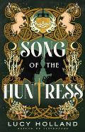 Song of the Huntress