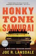 Honky Tonk Samurai A Hap & Leonard Novel