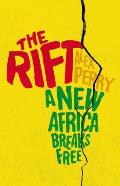 Rift A New Africa Breaks Free