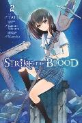 Strike the Blood Volume 2 Manga