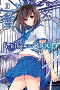 Strike the Blood Volume 3 Manga