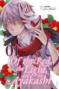 Of the Red the Light & the Ayakashi Volume 1
