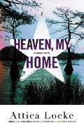 Heaven, My Home (Highway 59 #2)