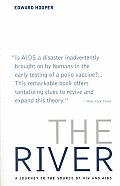 River A Journey To The Source Of HIV & AIDS