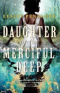 Daughter of the Merciful Deep
