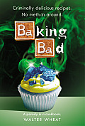 Baking Bad a Parody in a Cookbook