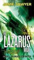 Origins Lazarus War Book 3